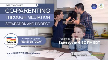Co-Parenting Through Mediation, Separation and Divorce Parenting Course (Sundays in May)